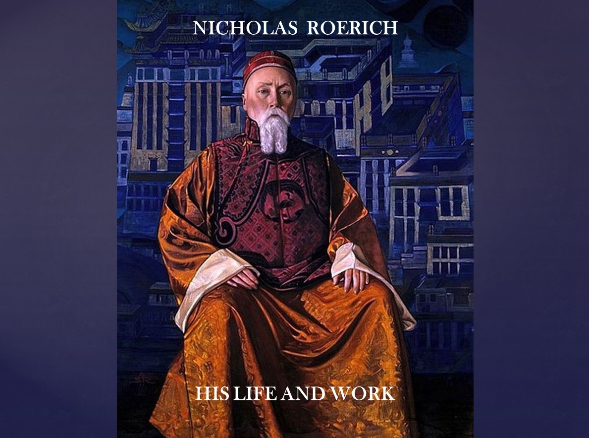 Nicholas Roerich Video Presentation.
